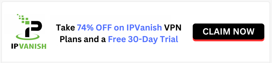 IPVanish VPN Coupon Code