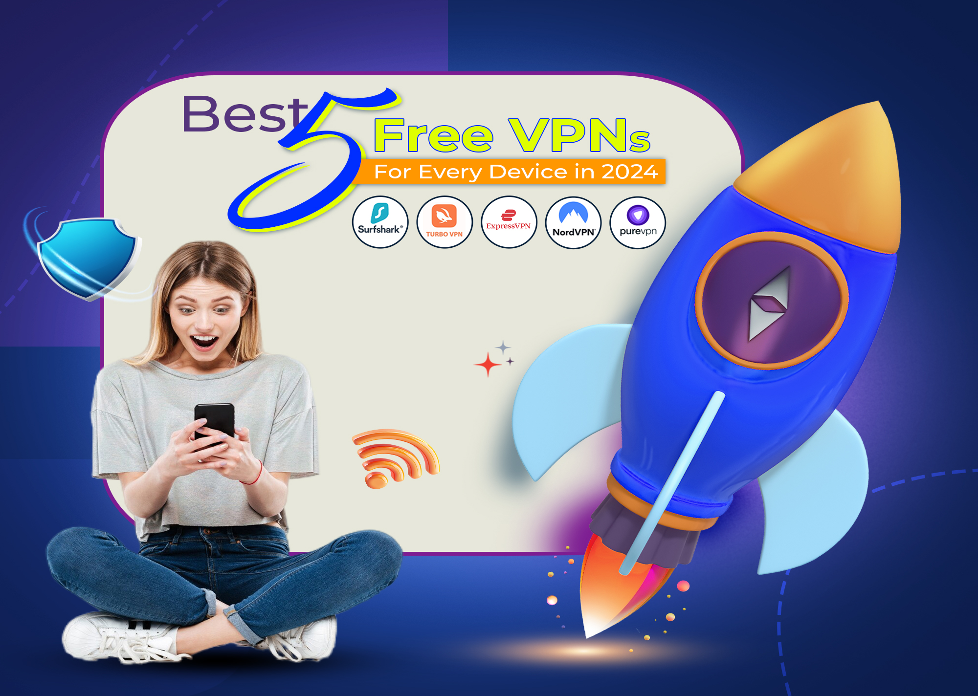 Best 5 Free VPNs for Every Device in 2024